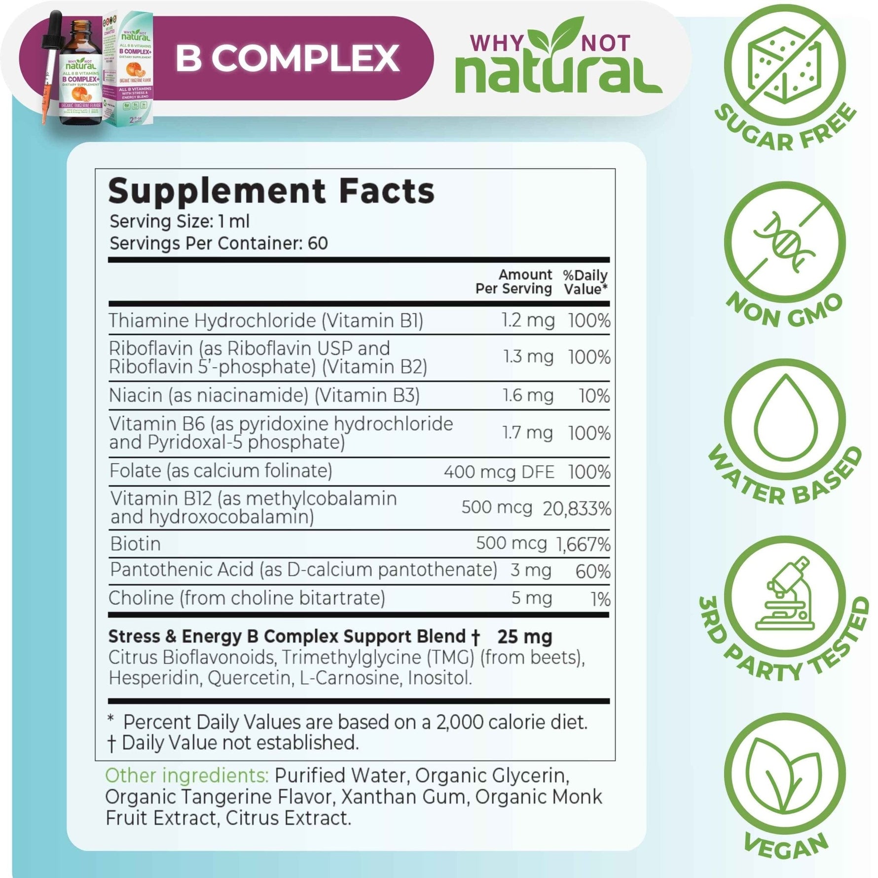 Why Not Natural liquid B complex supplement facts with all 8 B vitamins and a stress and energy blend